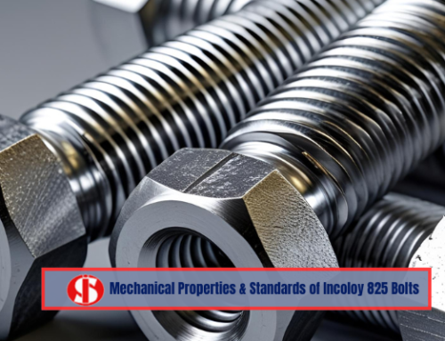 Mechanical Properties & Standards of Incoloy 825 Bolts (ASTM B425, B564, etc.)