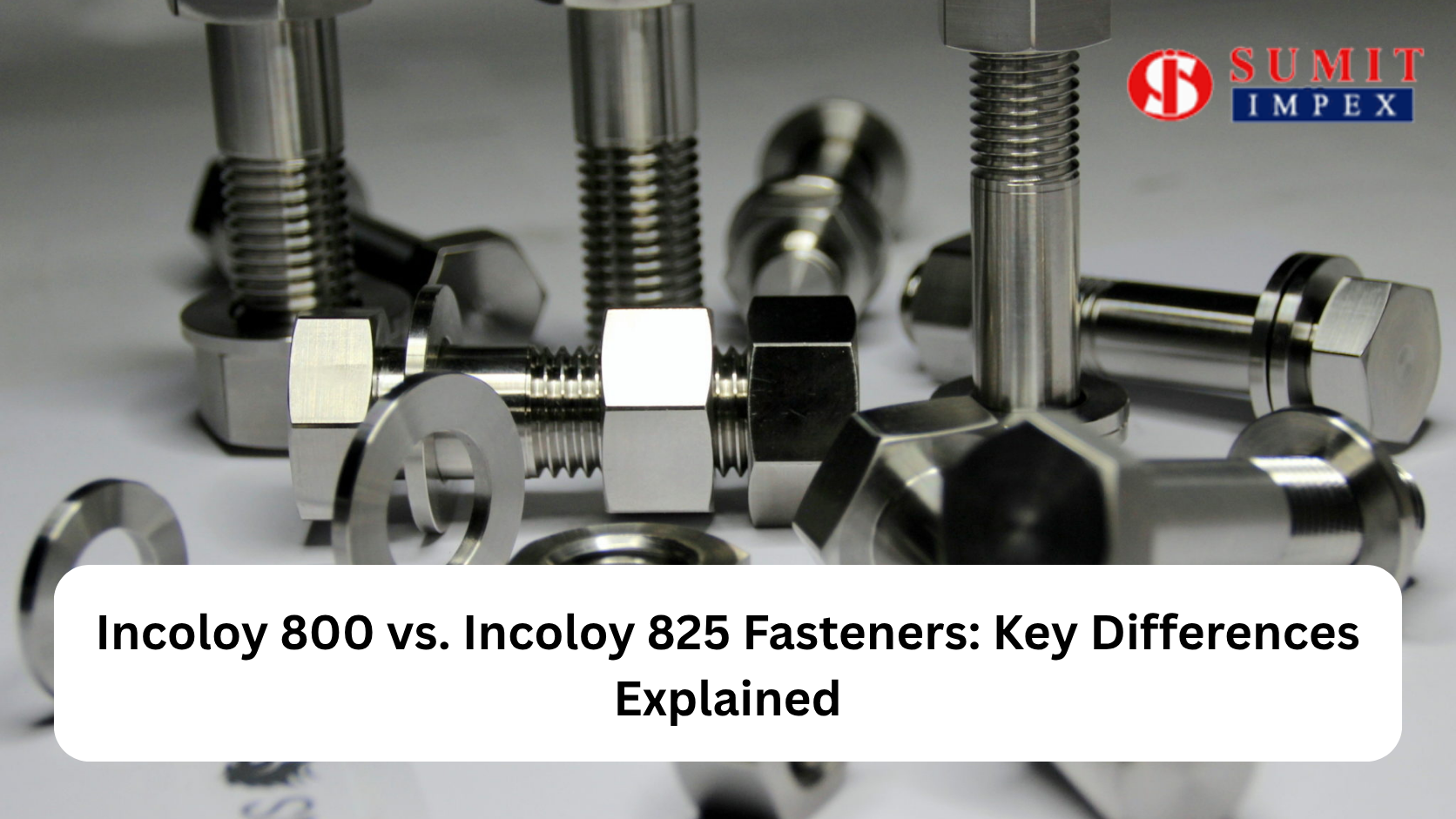 Incoloy 825 Fasteners